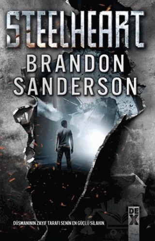 Steelheart – Brandon Sanderson – Dex Yayınevi kitap kapağı