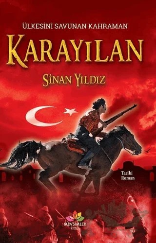 Ülkesini Savunan Kahraman Karayılan – Sinan Yıldız – Mevsimler Kitap kitap kapağı