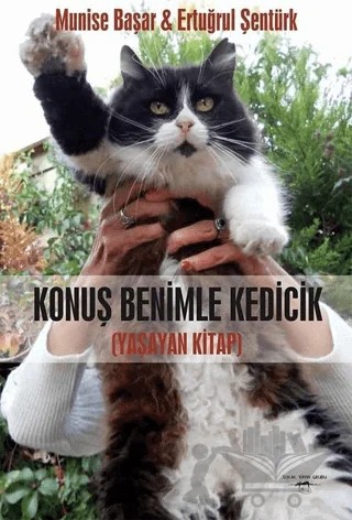 Konuş Benimle Kedicik (Yaşayan Kitap) – Ertuğrul Şentürk, Munise Başar – Sokak Kitapları Yayınları kitap kapağı