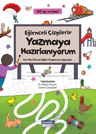 Eğlenceli Çizgilerle Yazmaya Hazırlanıyorum – Kolektif – Çamlıca Çocuk Yayınları kitap kapağı