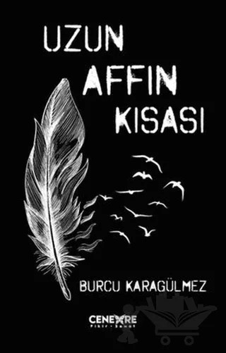 Uzun Affın Kısası – Burcu Karagülmez – Cenevre Fikir Sanat kitap kapağı