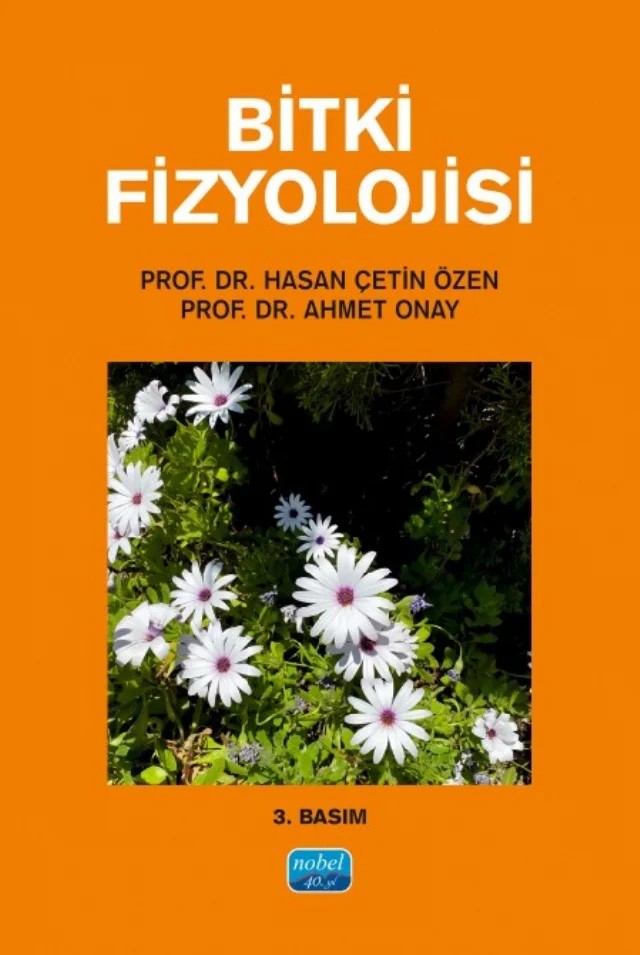 Bitki Fizyolojisi – Hasan Çetin Özen, Ahmet Onay – Nobel Akademik Yayıncılık kitap kapağı