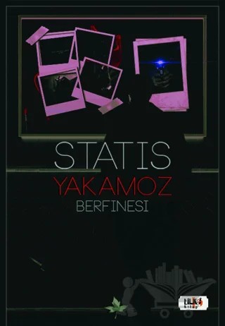 Statis: Yakamoz – Berfinesi – Tilki Kitap kitap kapağı