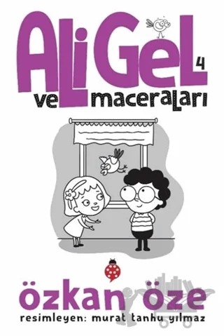 Ali Gel ve Maceraları -4 – Özkan Öze – Uğurböceği Yayınları kitap kapağı