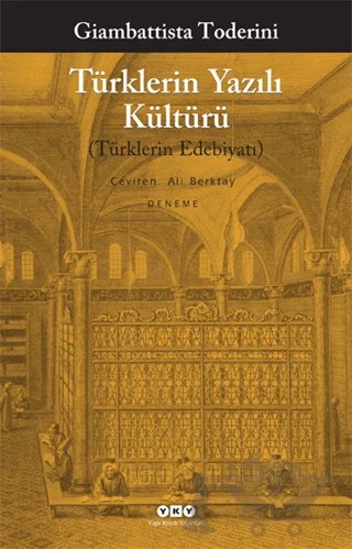 Türklerin Yazılı Kültürü – Giambattista Toderini – Yapı Kredi Yayınları kitap kapağı