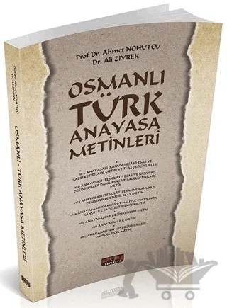 Osmanlı Türk Anayasa Metinleri – Ahmet Nohutçu, Ali Ziyrek – Savaş Yayınevi kitap kapağı