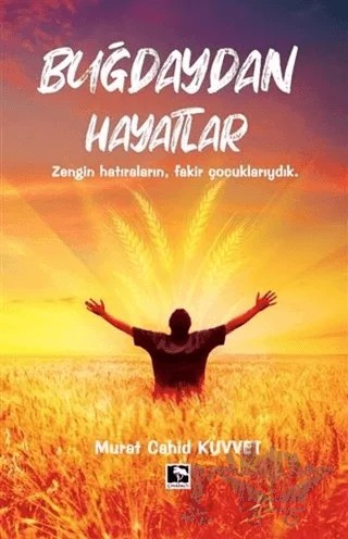 Buğdaydan Hayatlar – Murat Cahid Kuvvet – Çınaraltı Yayınları kitap kapağı