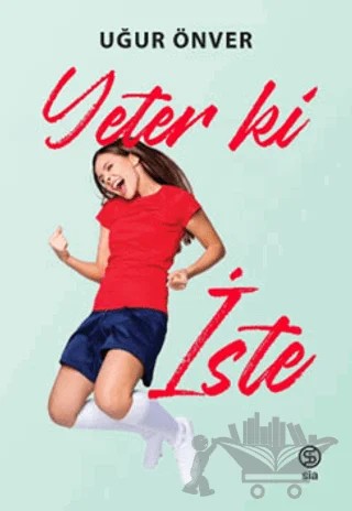 Yeter ki İste – Uğur Önver – Sia Kitap kitap kapağı
