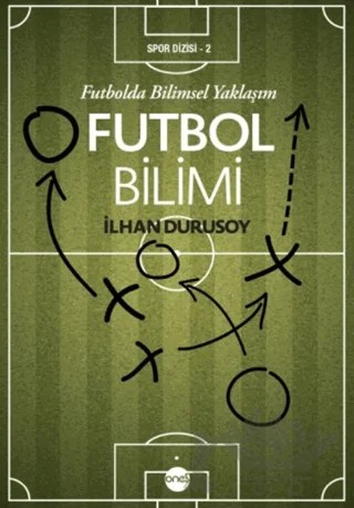Futbol Bilimi – Kolektif – Boyut Yayın Grubu kitap kapağı