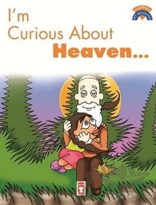 I’m Curious About Heaven – Ömer Baldık – Timaş Publishing kitap kapağı