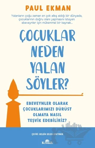 Çocuklar Neden Yalan Söyler? – Paul Ekman – Kronik Kitap kitap kapağı