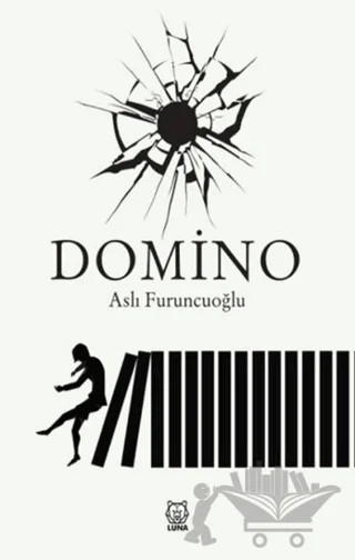 Domino – Aslı Furuncuoğlu – Luna Yayınları kitap kapağı