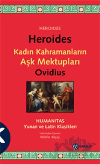 Heroides - Kadın Kahramanların Aşk Mektupları – Publius Ovidius Naso – Kabalcı Yayınevi kitap kapağı