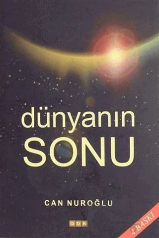Dünyanın Sonu – Can Nuroğlu – GDK Yayınları kitap kapağı