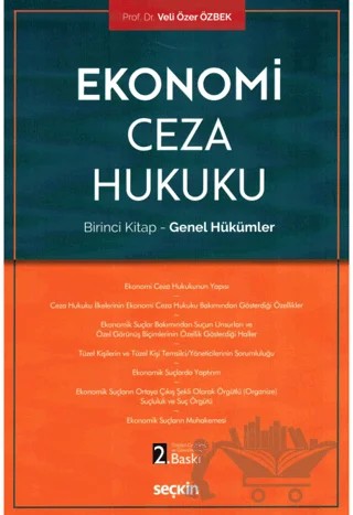 Ekonomi Ceza Hukuku (Birinci Kitap - Genel Hükümler) – Veli Özer Özbek – Seçkin Yayıncılık kitap kapağı