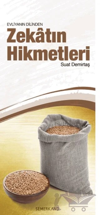 Evliyanın Dilinden Zekatın Hikmetleri – A. Suat Demirtaş – Semerkand Yayınları kitap kapağı