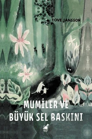 Mumiler ve Büyük Sel Baskını – Tove Jansson – Dinozor Çocuk kitap kapağı
