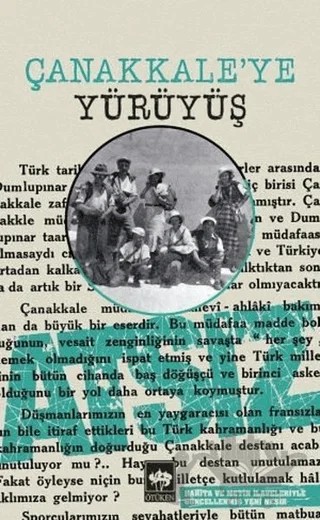 Çanakkale'ye Yürüyüş – Hüseyin Nihal Atsız – Ötüken Neşriyat kitap kapağı