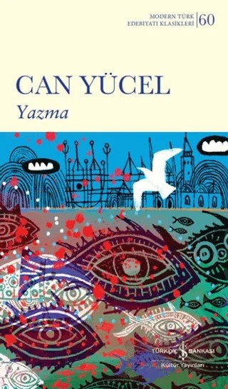 Yazma – Can Yücel – İş Bankası Kültür Yayınları kitap kapağı