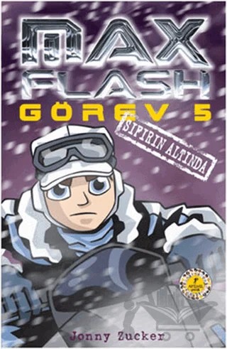 Max Flash - Görev 5 – Jonny Zucker – Artemis Yayınları kitap kapağı
