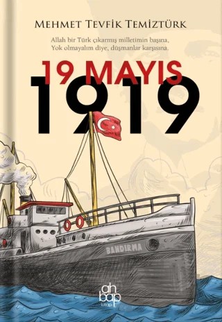 19 Mayıs 1919 – Mehmet Tevfik Temiztürk – Ahbap Kitap kitap kapağı