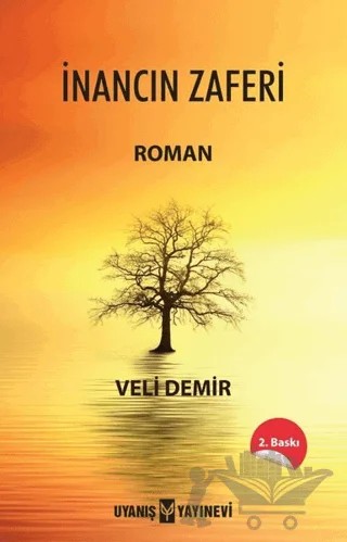 İnancın Zaferi – Veli Demir – Uyanış Yayınevi kitap kapağı