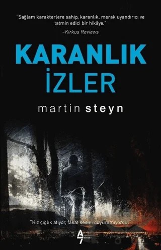 Karanlık İzler – Martin Steyn – A7 Kitap kitap kapağı