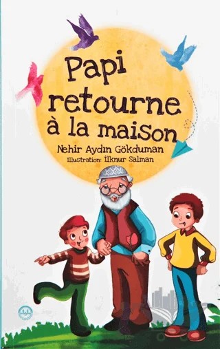 Papi Retourne a la Masison – Nehir Aydın Gökduman – Diyanet İşleri Başkanlığı kitap kapağı