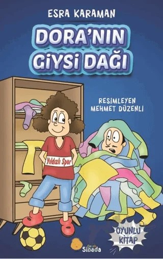 Dora'nın Giysi Dağı – Esra Karaman – Sinada Çocuk kitap kapağı