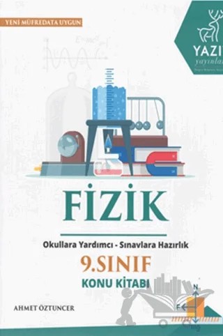 Yazıt 9. Sınıf Fizik Konu Kitabı – Ahmet Öztuncer – Yazıt Yayıncılık kitap kapağı