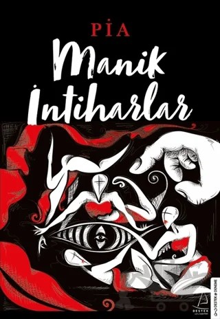 Manik İntiharlar – Pia Umy Y.G – Destek Yayınları kitap kapağı