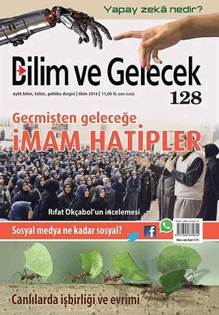 Bilim ve Gelecek Dergisi Sayı: 128 – Bilim ve Gelecek Dergisi Yayınları kitap kapağı