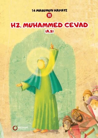 Hz. Muhammed Cevad (A.S.) - 14 Masumun Hayatı (11) – Zehra Abdi – Hekimane Yayınları kitap kapağı