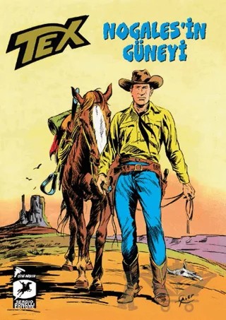 Tex Kalsik Seri 16 - Nogales'in Güneyi / Kristal Fetiş – Gianluigi Bonelli – Çizgi Düşler Yayınevi kitap kapağı