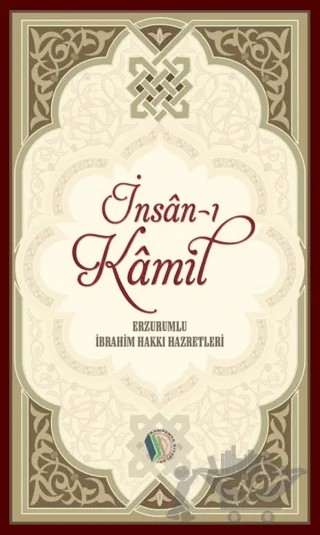İnsan-ı Kamil – Erzurumlu İbrahim Hakkı Hazretleri – Kampanya Kitapları - Erkam kitap kapağı