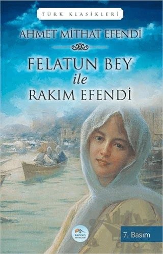 Felatun Bey ile Rakım Efendi – Ahmet Mithat Efendi – Maviçatı Yayınları kitap kapağı