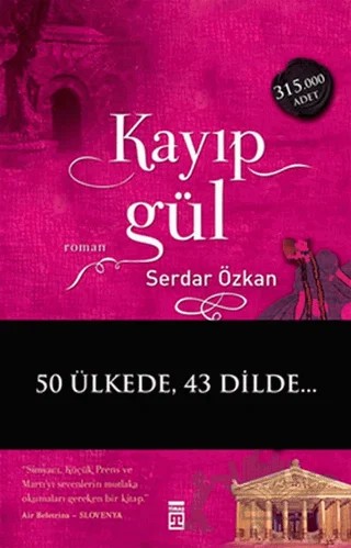 Kayıp Gül – Serdar Özkan – Timaş Yayınları kitap kapağı