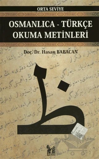 Osmanlıca-Türkçe Okuma Metinleri - Orta Seviye-9 – Hasan Babacan – Altın Post Yayıncılık kitap kapağı