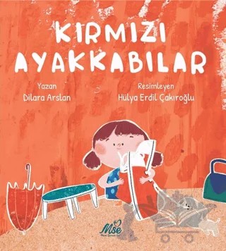 Kırmızı Ayakkabılar – Dilara Arslan – Masal Seramik Evi (MSE) kitap kapağı