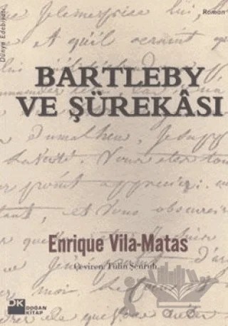 Bartleby ve Şürekası – Enrique Vila - Matas – Doğan Kitap kitap kapağı