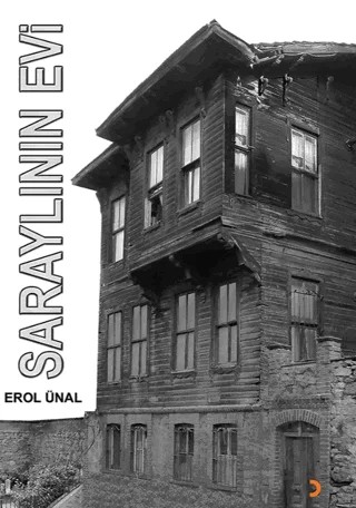 Saraylının Evi – Erol Ünal – Cinius Yayınları kitap kapağı