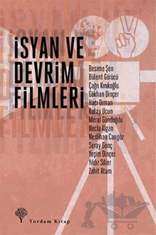 İsyan ve Devrim Filmleri – Kolektif – Yordam Kitap kitap kapağı