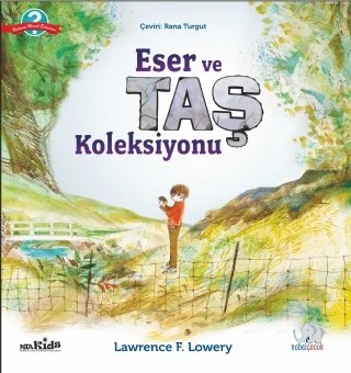ESER VE TAŞ KOLEKSİYONU - Spenser and the Rocks – Lawrence F. Lowery – Nobel Çocuk kitap kapağı