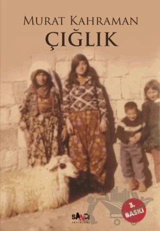 Çığlık – Murat Kahraman – Sancı Yayınları kitap kapağı