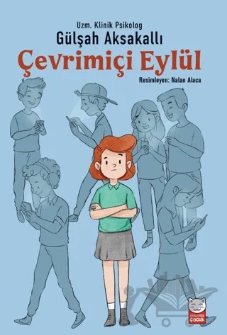 Çevrimiçi Eylül – Gülşah Aksakallı – Kırmızı Kedi Çocuk kitap kapağı