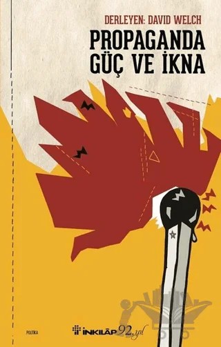 Propaganda Güç ve İkna – David Welch – İnkılap Kitabevi kitap kapağı