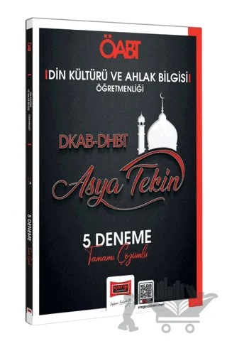 2024 KPSS ÖABT DKAB-DHBT Din Kültürü ve Ahlak Bilgisi Öğretmenliği Tamamı Çözümlü 5 Deneme – Asya Tekin – Yargı Yayınevi kitap kapağı