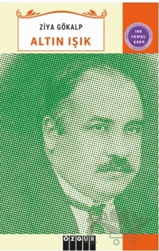 Altın Işık – Ziya Gökalp – Özgür Yayınları kitap kapağı