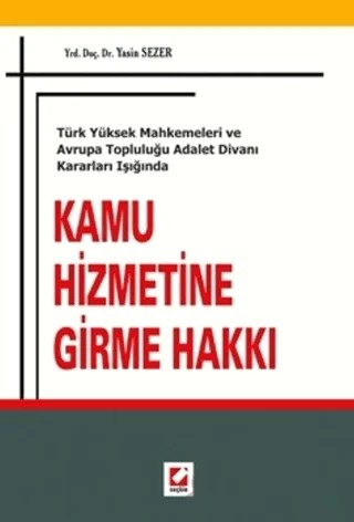 Kamu Hizmetine Girme Hakkı – Yasin Sezer – Seçkin Yayıncılık kitap kapağı