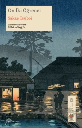 On İki Öğrenci – Sakae Tsuboi – İthaki Yayınları kitap kapağı